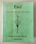 Ler Ewé, do autor Pierre Verger Ler Ewé, do autor Pierre Verger