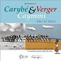 Ler Carybé, Verger & Caymmi: mar da Bahia, do autor Solisluna Design Editora Ler Carybé, Verger & Caymmi: mar da Bahia, do autor Solisluna Design Editora