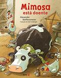 Ler Mimosa está doente: 3, do autor Alexander Steffensmeier
