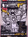 Tamborzão: Olhares Sobre a Criminalização do Funk. Criminologia de Cordel 2, do autor Adriana Facina