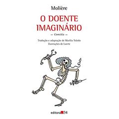 O doente imaginário, do autor Molière