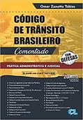 Ler Código de Trânsito Brasileiro - Comentado - com Defesas - 20A. Edição, do autor Omar Zanette Tobias