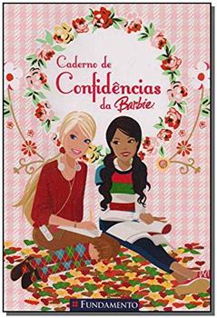 Barbie. Caderno de Confidencias da Barbie, do autor Fabiane Ariello