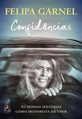 Ler Confidências, do autor Felipa Garnel Ler Confidências, do autor Felipa Garnel
