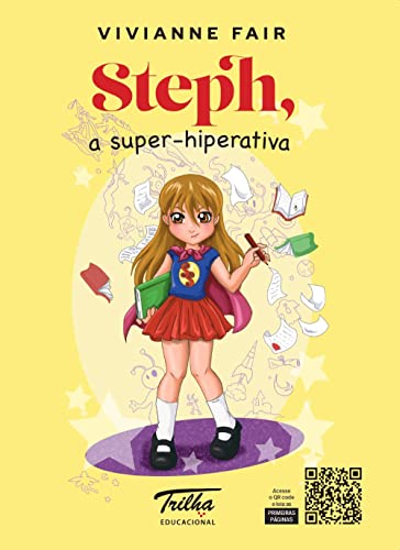 Ler Steph: A super hiper-ativa, do autor Vivianne Fair
