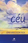 Ler Céu - Nosso Verdadeiro Lar, A Capa Pode Variar, do autor Joni Eareckson Tada