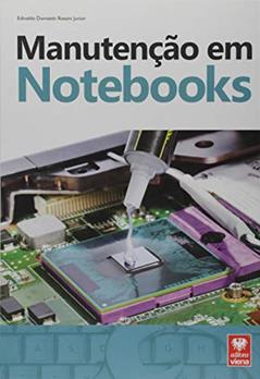Manutenção em Notebooks, do autor Edivaldo Donizetti Rossini Junior