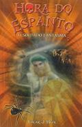 Ler Hora do espanto - O soldado fantasma, do autor Edgar J. Hyde