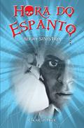 Ler Hora do espanto - Beijo sinistro, do autor Edgar J. Hyde Ler Hora do espanto - Beijo sinistro, do autor Edgar J. Hyde