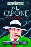Ler Al Capone e sua gangue, do autor Alan MacDonald; Philip Reeve Ler Al Capone e sua gangue, do autor Alan MacDonald; Philip Reeve