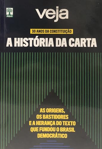 Ler Livro Veja. 30 Anos da Constituição. A História da Carta, do autor Vários Autores