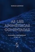 Ler As Leis Apométricas Comentadas: Enunciados e Aplicabilidade Lei por Lei, do autor Marcio Godinho