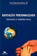 Ler Educação personalizada: Desafios e perspectivas, do autor Luiz Fernando Klein