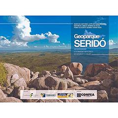 Geoparque Seridó: Geodiversidade e Patrimônio Geológico no Interior Potiguar, do autor Marcos Antonio Leite
