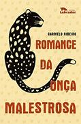 Ler Romance da onça malestrosa, do autor Carmelo Ribeiro