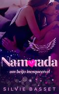 Ler NAMORADA: Livro 3 - Valentine's Day - Romance New Aldut (Fallen Angels - Universidade de Braveton), do autor SILVIE BASSET