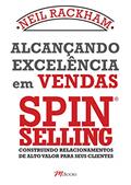 Ler Alcançando excelência em vendas - Spin selling, do autor Neil Rackham Ler Alcançando excelência em vendas - Spin selling, do autor Neil Rackham