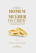Ler Homem E Mulher Os Criou. Curso De Moral Católica Para Namorados, Noivos E Casais, do autor Pe. Miguel Ángel Fuentes Ler Homem E Mulher Os Criou. Curso De Moral Católica Para Namorados, Noivos E Casais, do autor Pe. Miguel Ángel Fuentes