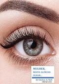 Ler Mulher, muito além do olhar...: Cuidados de saúde ocular para mulheres., do autor Dr. Cleiton Noll