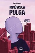 Ler Minúscula Pulga, do autor Farrel Kautely