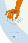 Ler Os Minúsculos, do autor Cléo Busatto