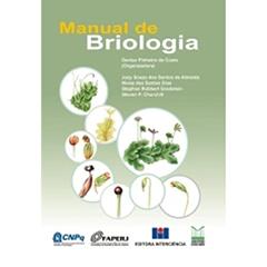 Manual de Briologia, do autor CNPQ; FAPERJ; Jardim Botânico do Rio de Janeiro