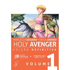 Holy Avenger - Edição Definitiva Vol.1 (Volume 1), do autor Erica Awano; Marcelo Cassaro