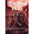 Ler Trilogia da Tormenta - O Terceiro Deus (3ª Ed.) (Volume 3), do autor Leonel Caldela Ler Trilogia da Tormenta - O Terceiro Deus (3ª Ed.) (Volume 3), do autor Leonel Caldela