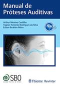 Ler ABORL Manual de Próteses Auditivas, do autor Arthur Menino Castilho Menino Castilho; Vagner Antonio Rodrigues da Silva; Edson Ibrahim Mitre