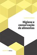 Ler Higiene e Conservação de Alimentos, do autor SENAI-SP Editora