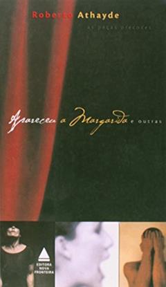 Peças Precoces. Apareceu a Margarida e Outras, do autor Vários Autores