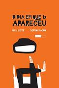 Ler O dia em que b apareceu, do autor Milu Leite