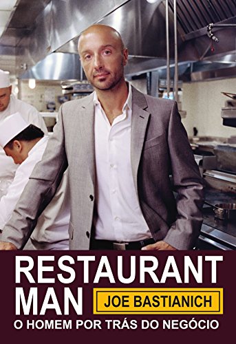 Ler Restaurant Man: o homem por trás do negócio, do autor Joe Bastianich Ler Restaurant Man: o homem por trás do negócio, do autor Joe Bastianich