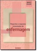 Ler Perguntas e Respostas Comentadas de Enfermagem - Coleção Bizu Comentado, do autor Vários Autores Ler Perguntas e Respostas Comentadas de Enfermagem - Coleção Bizu Comentado, do autor Vários Autores
