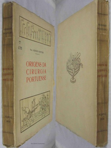 Ler Origens da Cirurgia Portuense, do autor Hernani Monteiro