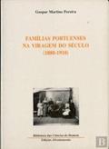 Ler Famílias Portuenses na Viragem do Século 1880-1910, do autor Gaspar Martins Pereira