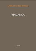 Ler Vingança [com índice ativo], do autor Camilo Castelo Branco