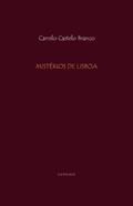 Ler Mistérios de Lisboa [completo] (com índice ativo), do autor Camilo Castelo Branco