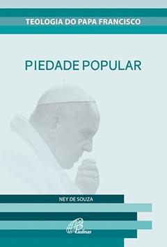 Piedade popular, do autor Ney de Souza