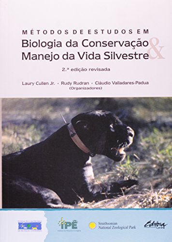 Ler Métodos de Estudos em Biologia da Conservação e Manejo da Vida Silvestre, do autor Laury Cullen Junior