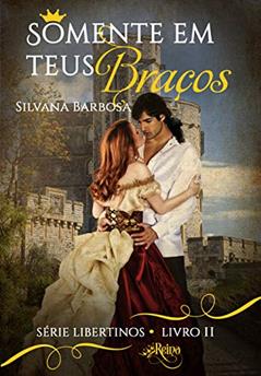 Somente em Teus Braços, do autor Varios Autores