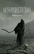 Ler O Sobretudo, do autor Nikolai Gogol