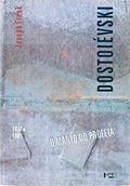 Ler Dostoievski - o Manto do Profeta (1871-1881), do autor Joseph Frank