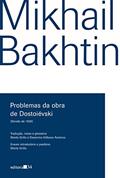 Ler Problemas da obra de Dostoiévski, do autor Mikhail Bakhtin Ler Problemas da obra de Dostoiévski, do autor Mikhail Bakhtin