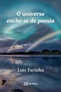 Ler O universo enche-se de poesia (Portuguese Edition), do autor Luís Farinha