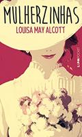 Ler Mulherzinhas, do autor Louisa May Alcott