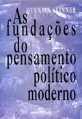 Ler As fundações do pensamento político moderno, do autor Quentin Skinner Ler As fundações do pensamento político moderno, do autor Quentin Skinner