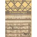 Ler A Questão Negra: a Fundação Ford e a Guerra Fria (1950-1970), do autor Wanderson Chaves