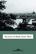 Ler Divórcio em buda, do autor Sándor Márai