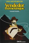 Ler 1001 Aventuras do Vendedor Bumerangue - 1, do autor Fernandes